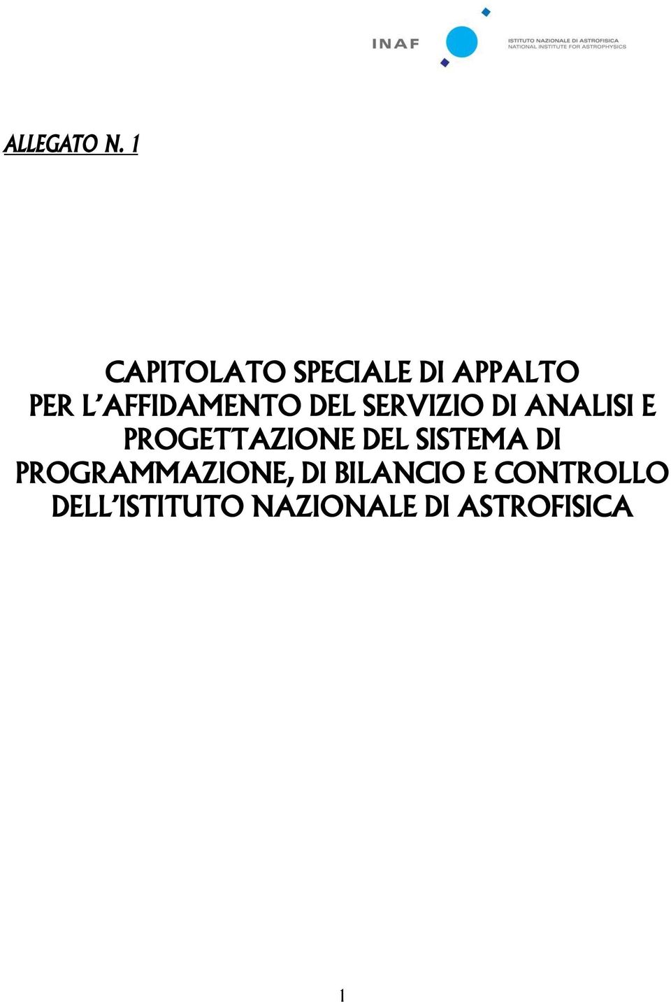 AFFIDAMENTO DEL SERVIZIO DI ANALISI E