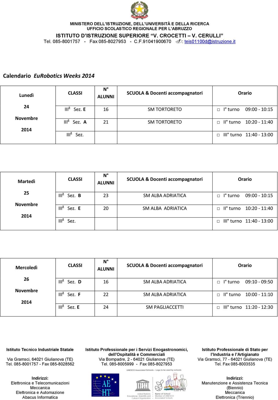 B 23 SM ALBA ADRIATICA I turno 09:00-10:15 III a Sez.