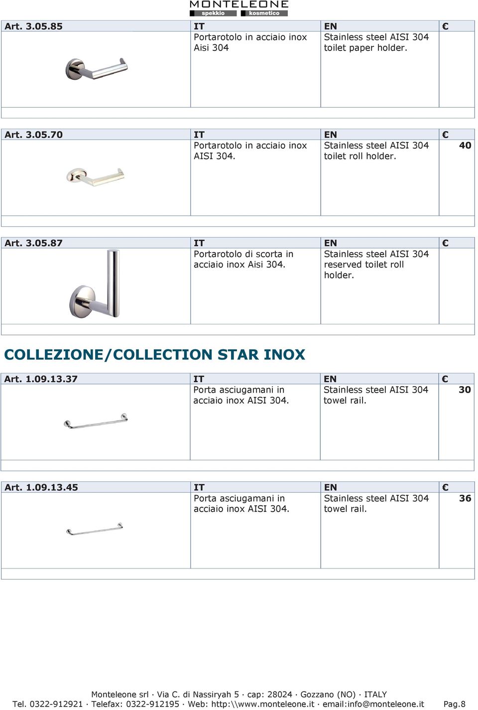 reserved toilet roll holder. COLLEZIONE/COLLECTION STAR INOX Art. 1.09.13.