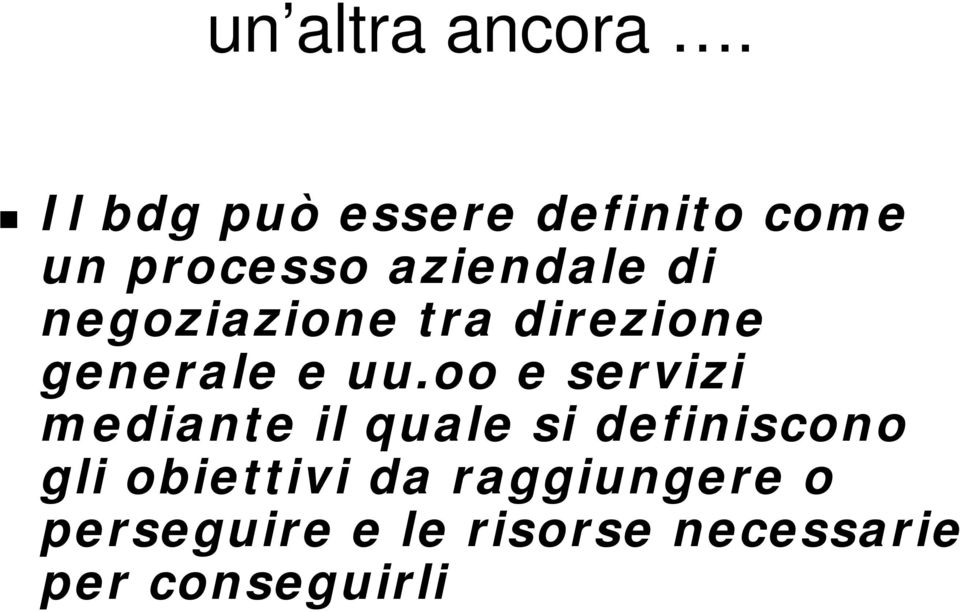 negoziazione tra direzione generale e uu.