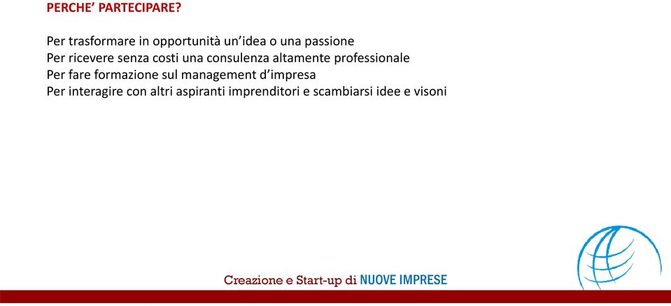 ricevere senza costi una consulenza altamente professionale Per