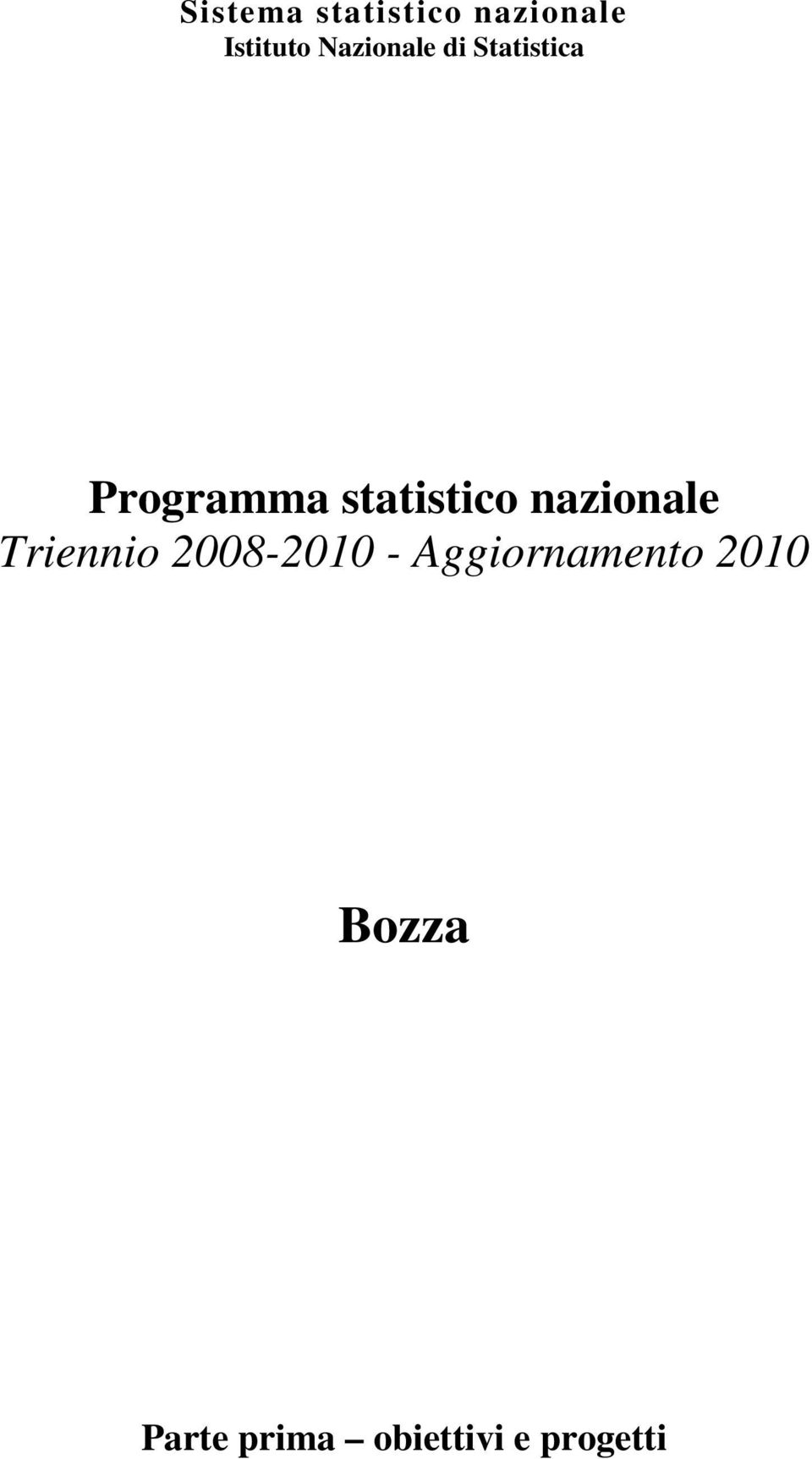 statistico nazionale Triennio 2008-2010 -