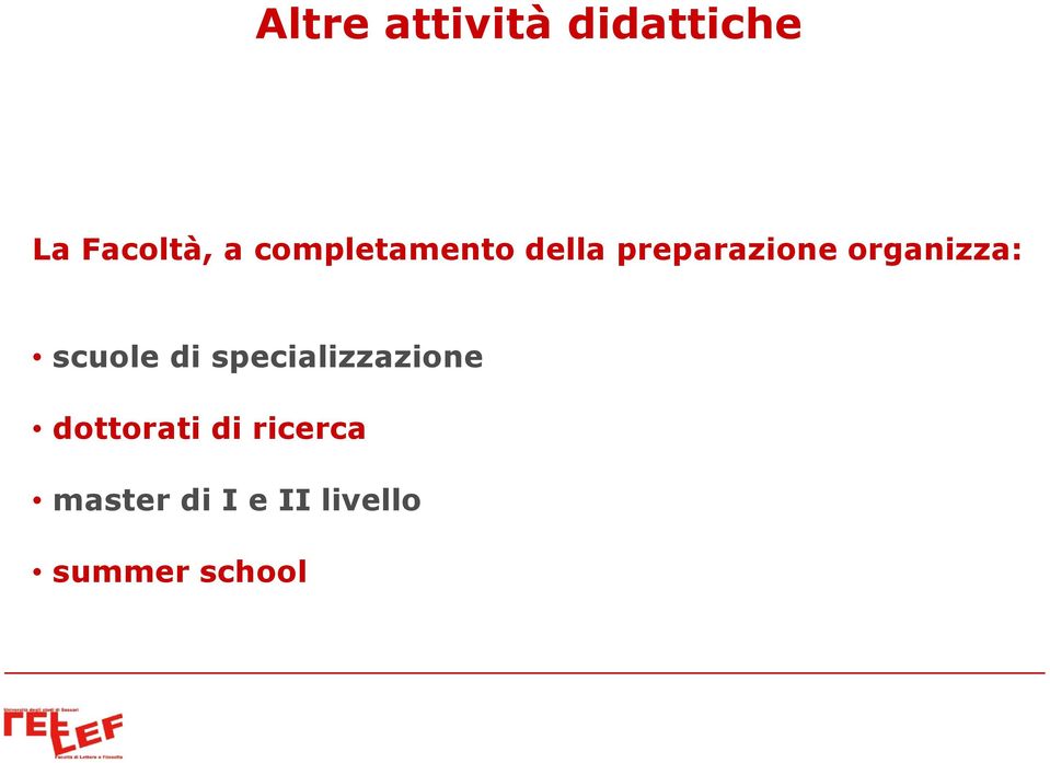 organizza: scuole di specializzazione