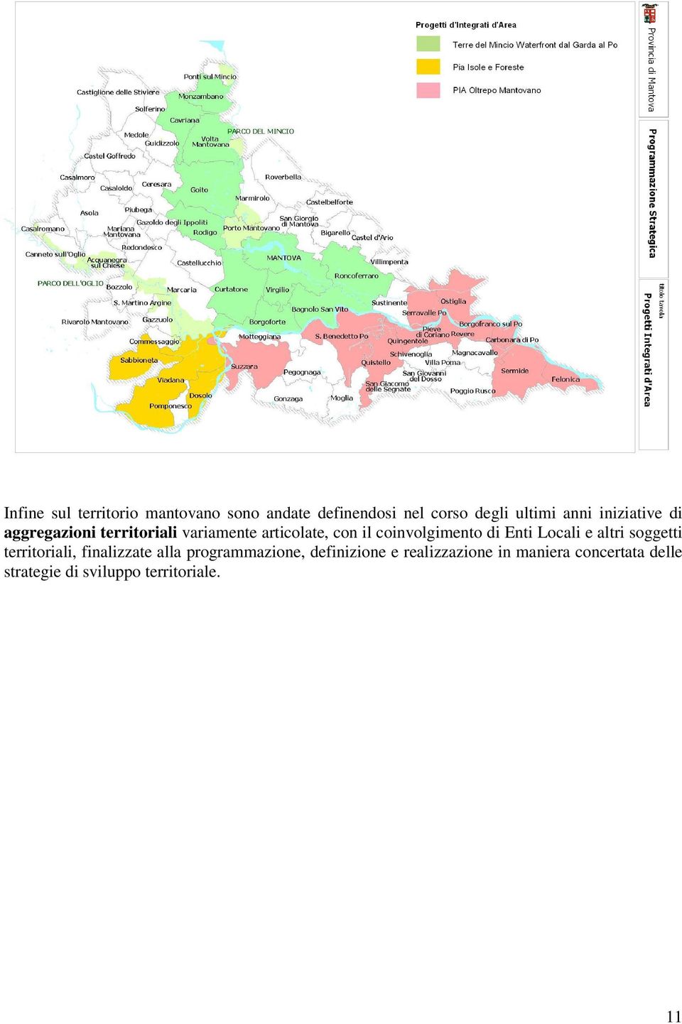 di Enti Locali e altri soggetti territoriali, finalizzate alla programmazione,