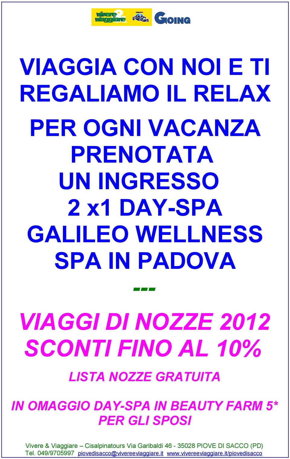 PADOVA --- VIAGGI DI NOZZE 2012 SCONTI FINO AL 10% LISTA