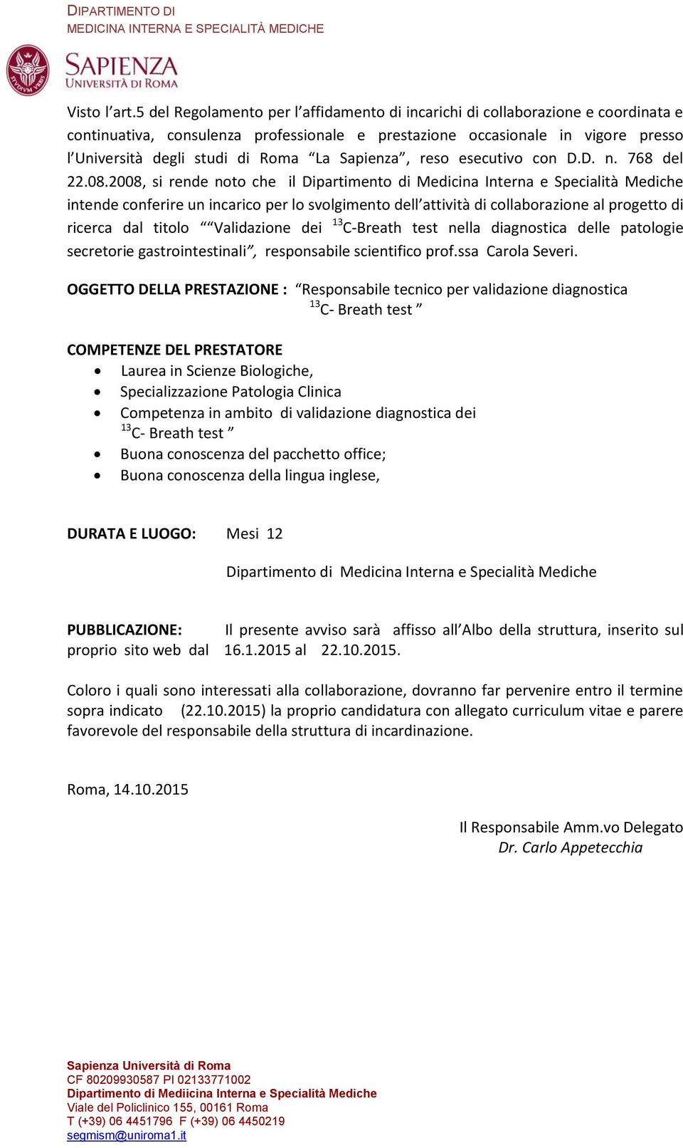 Sapienza, reso esecutivo con D.D. n. 768 del 22.08.