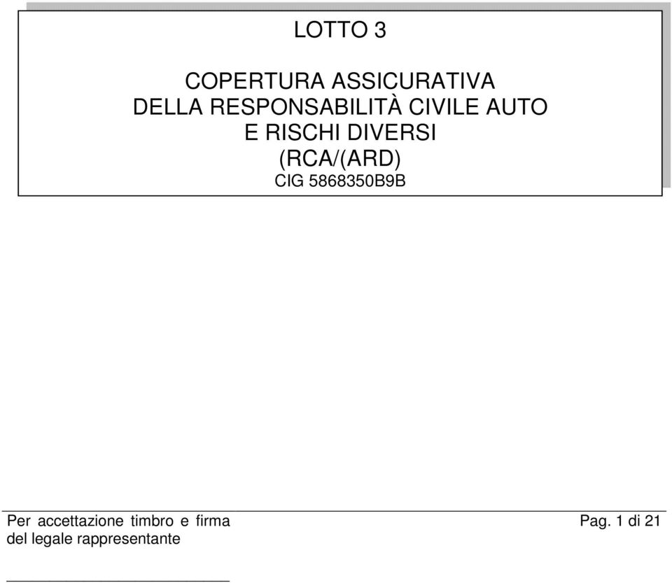 RESPONSABILITÀ CIVILE AUTO E