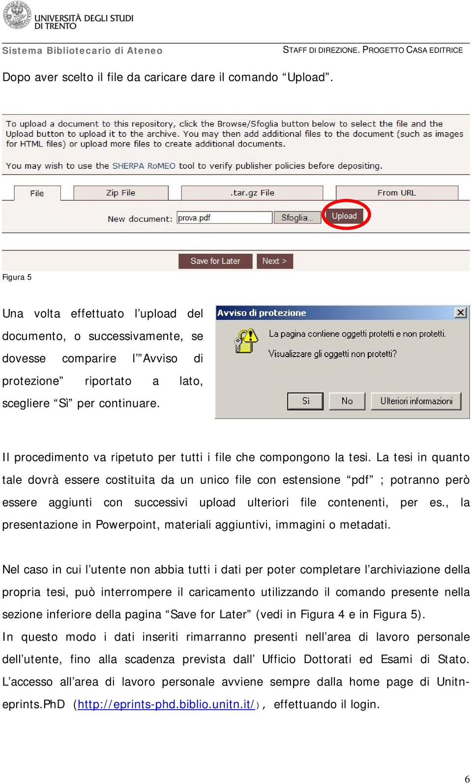 Il procedimento va ripetuto per tutti i file che compongono la tesi.