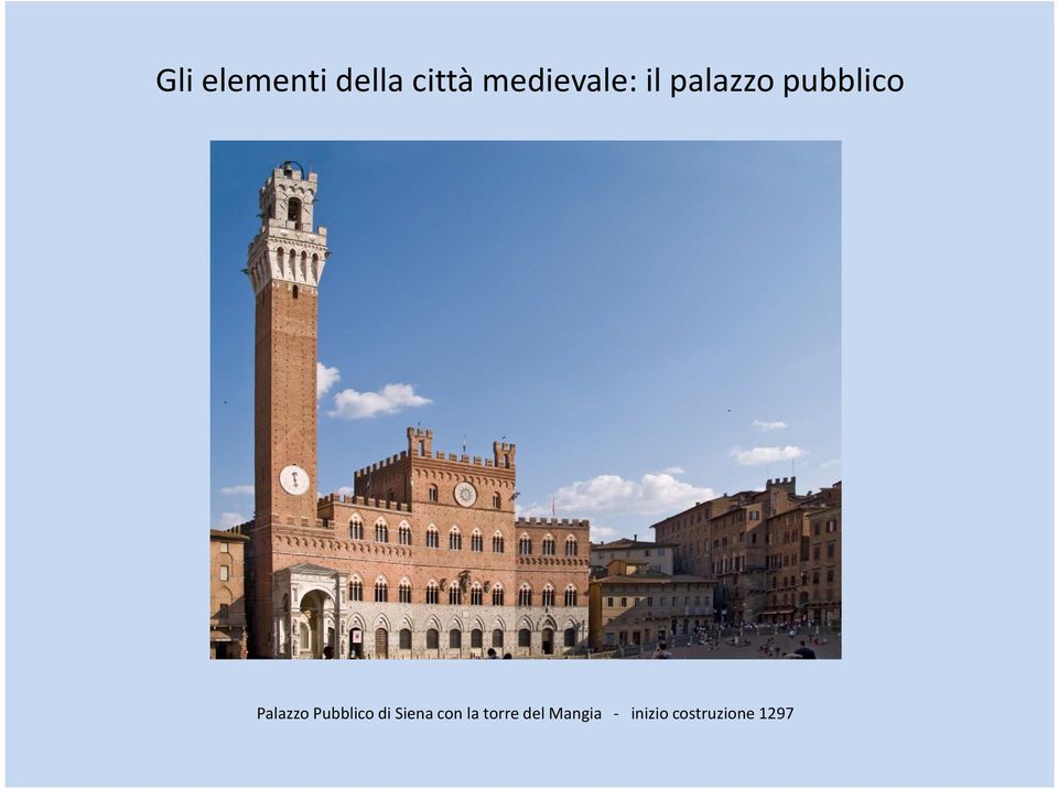 Palazzo Pubblico di Siena con la