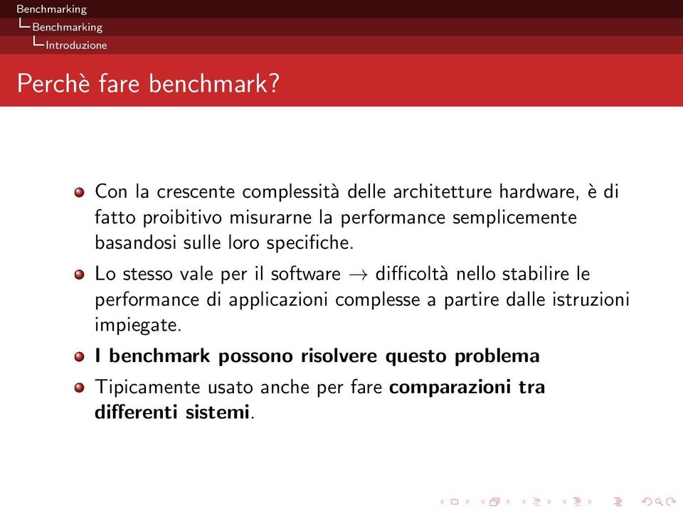 semplicemente basandosi sulle loro specifiche.