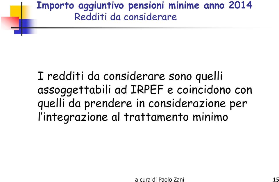 con quelli da prendere in considerazione per l