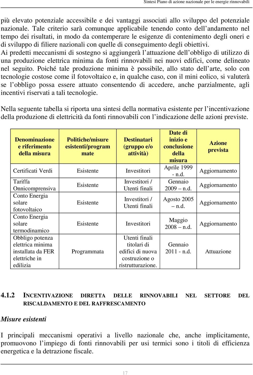 quelle di conseguimento degli obiettivi.