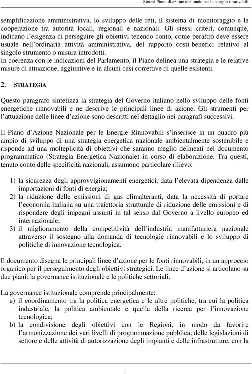 relativo al singolo strumento o misura introdotti.