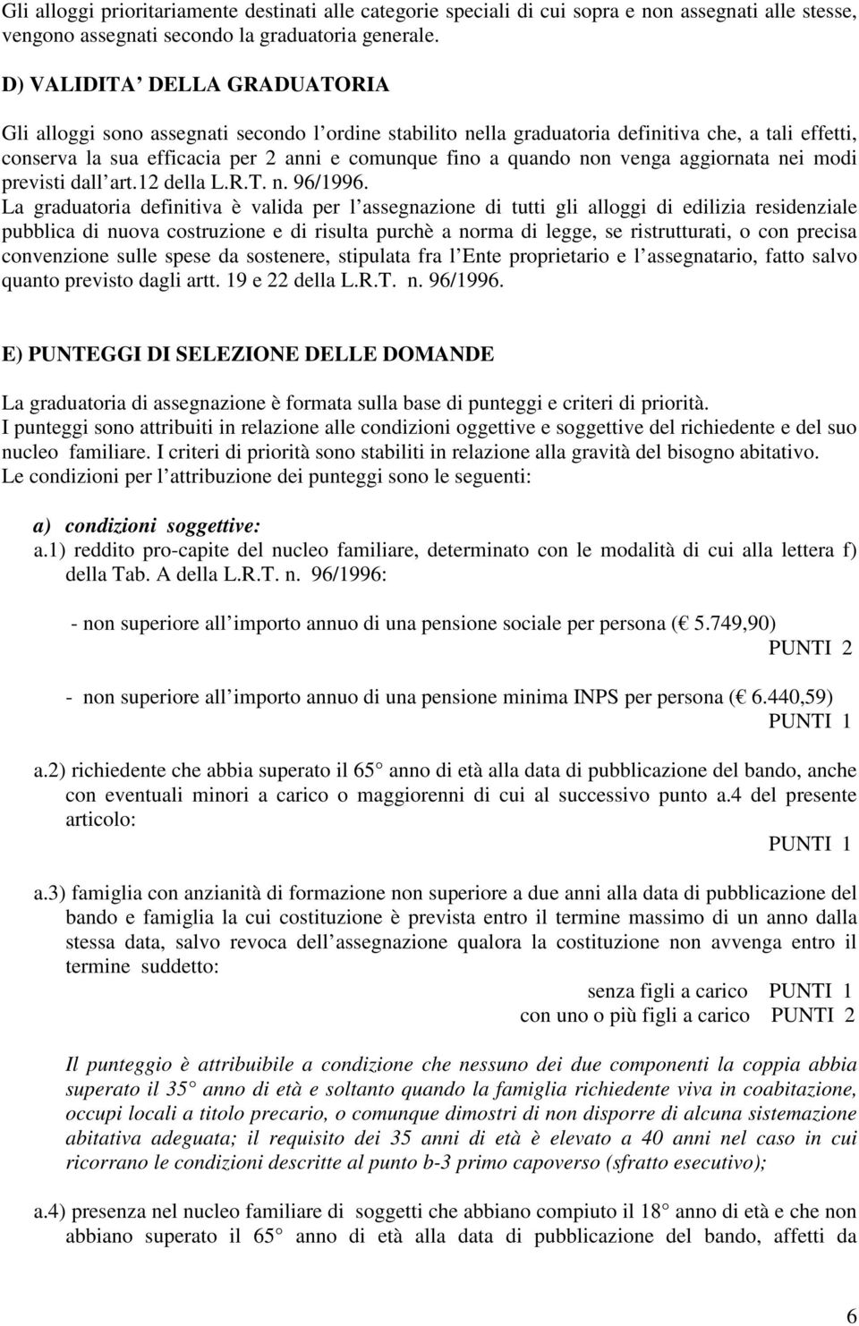 venga aggiornata nei modi previsti dall art.12 della L.R.T. n. 96/1996.