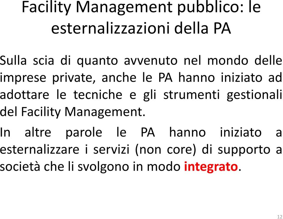 strumenti gestionali del Facility Management.