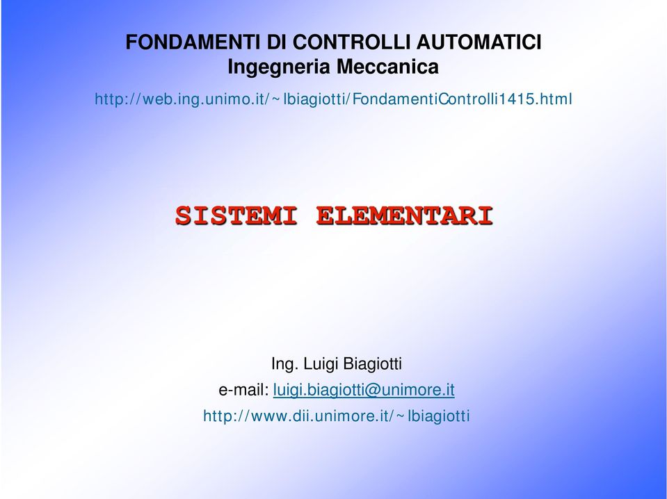 it/~lbiagiotti/fondamenticontrolli1415.