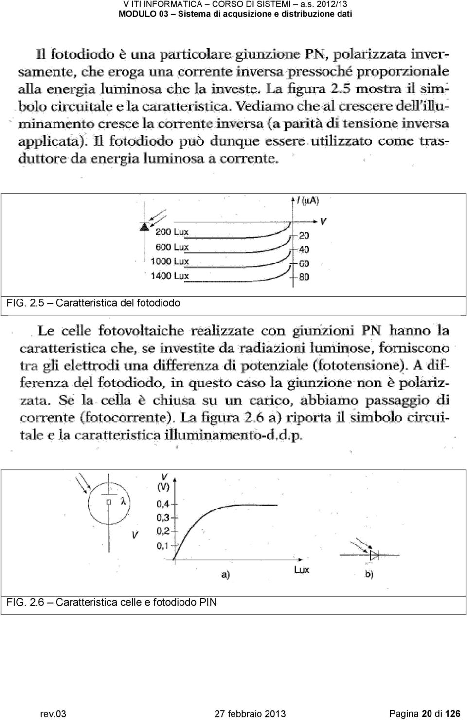 6 Caratteristica celle e