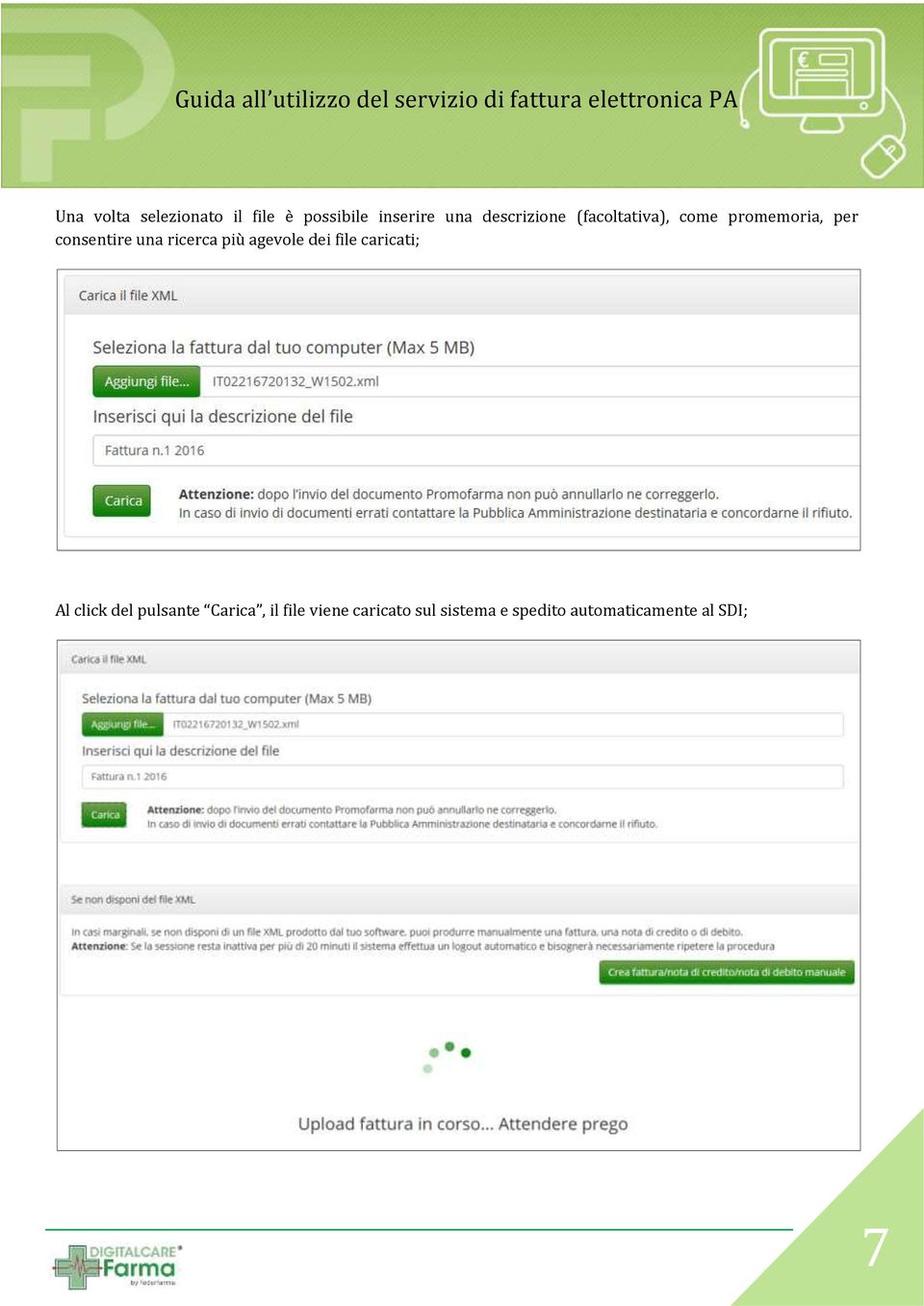 ricerca più agevole dei file caricati; Al click del pulsante