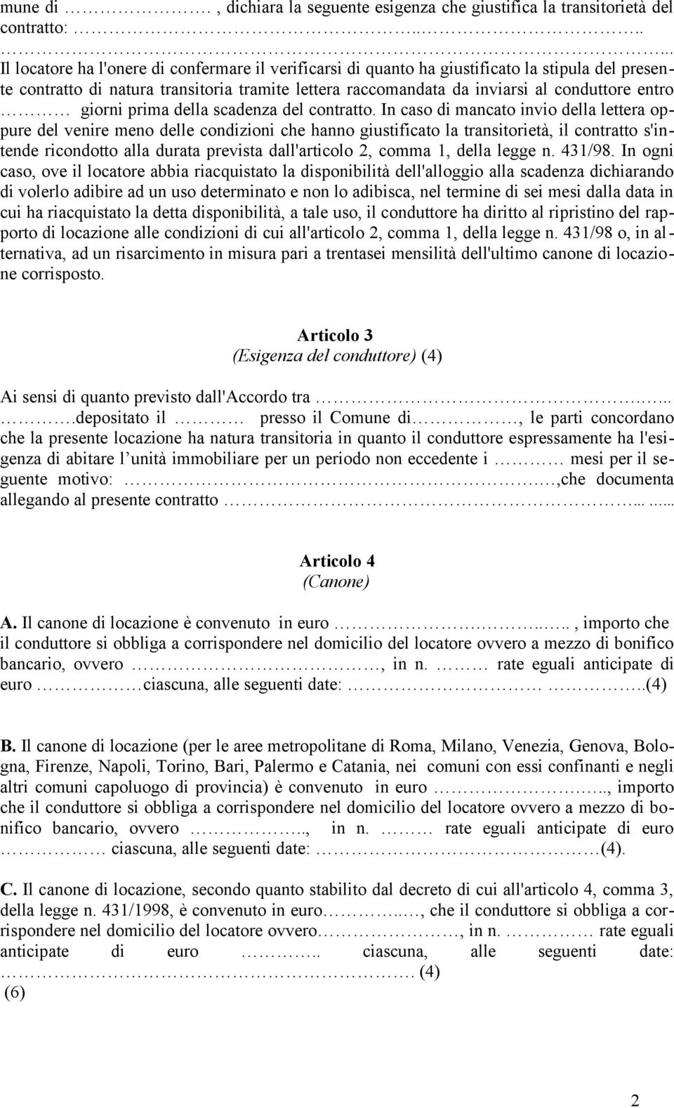 entro giorni prima della scadenza del contratto.