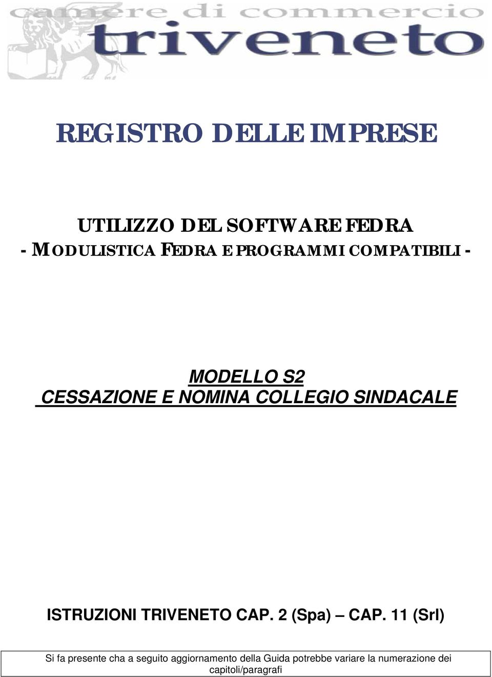 ISTRUZIONI TRIVENETO CAP. 2 (Spa) CAP.