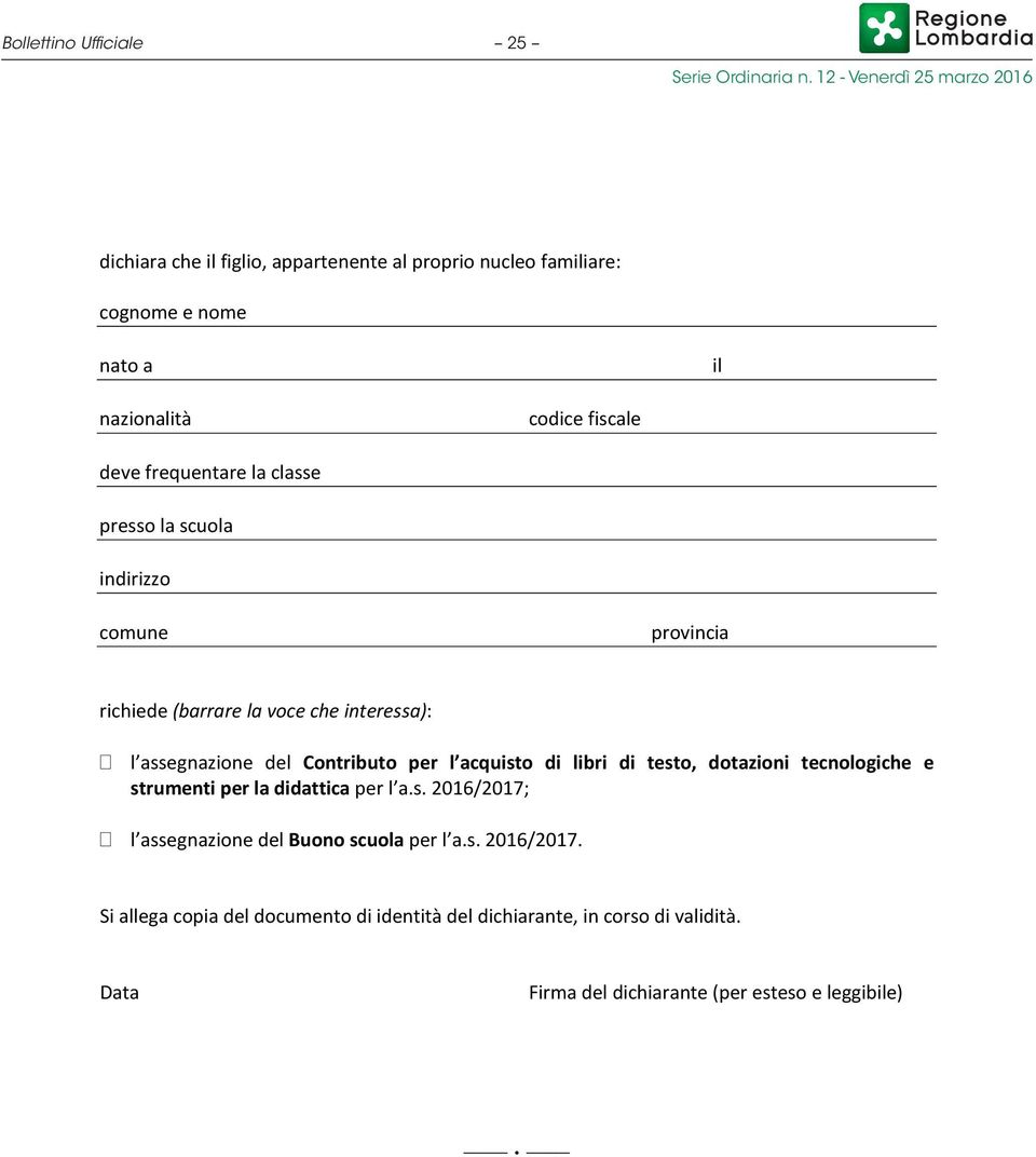 di testo, dotazioni tecnologiche e strumenti per la didattica per l a.s. 2016/2017;