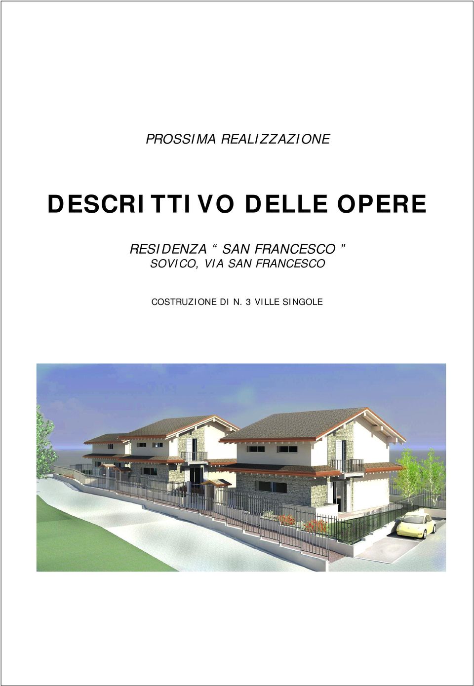 RESIDENZA SAN FRANCESCO SOVICO,