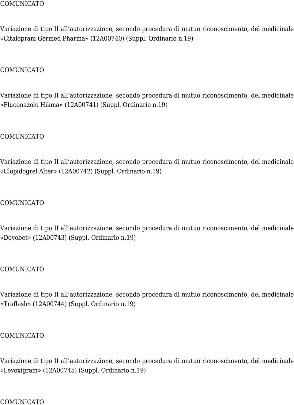 «Clopidogrel Alter» (12A00742) «Dovobet»