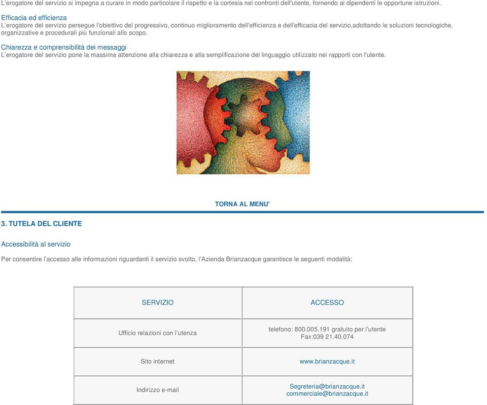 organizzative e procedurali più funzionali allo scopo.