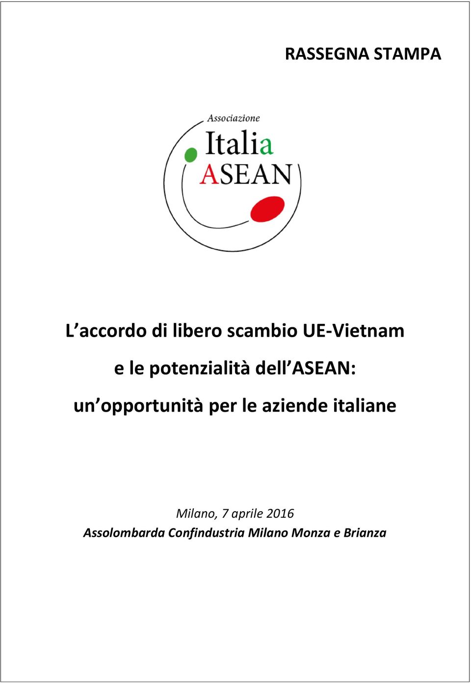 opportunità per le aziende italiane Milano, 7