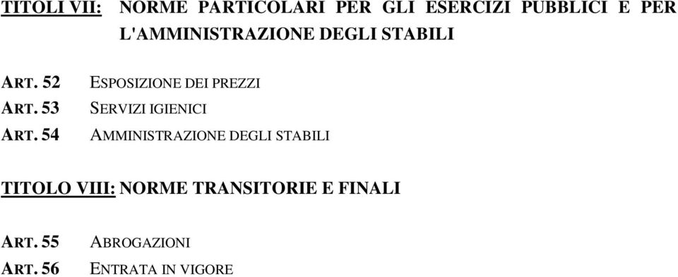 54 ESPOSIZIONE DEI PREZZI SERVIZI IGIENICI AMMINISTRAZIONE DEGLI