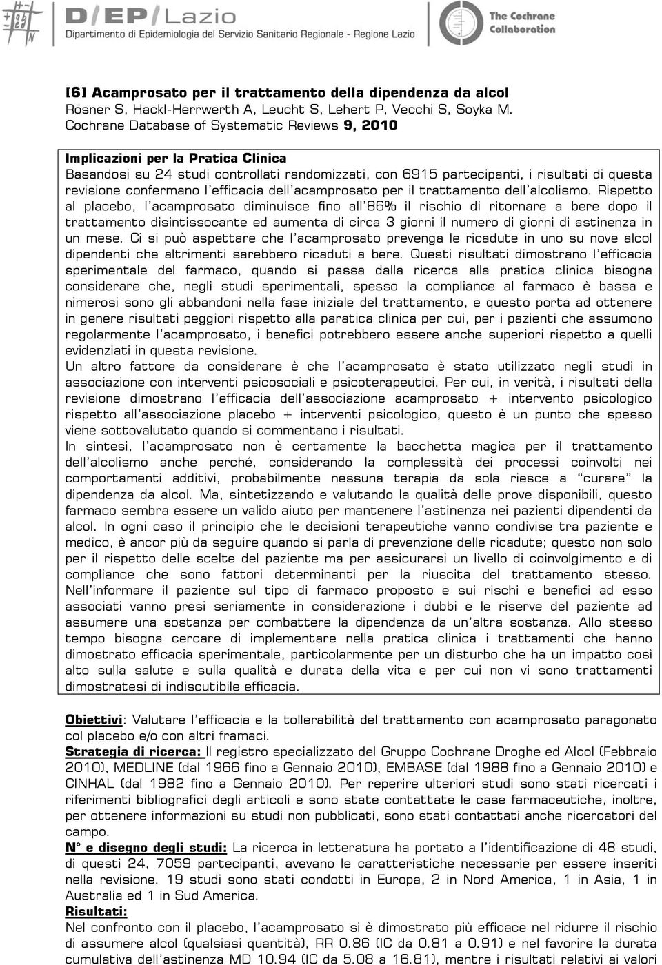 efficacia dell acamprosato per il trattamento dell alcolismo.