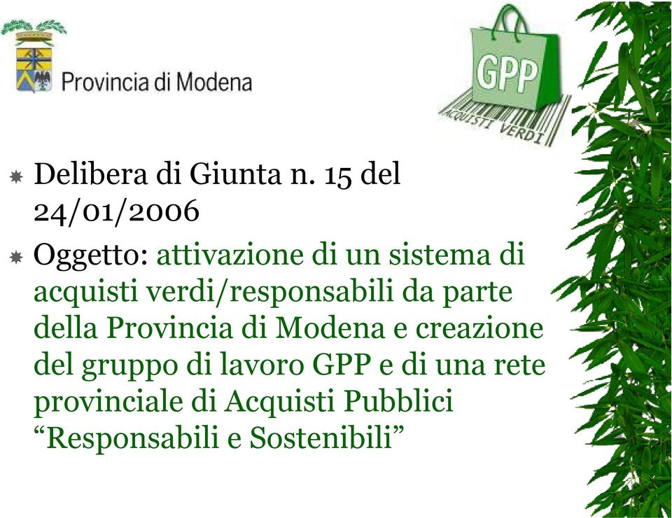 acquisti verdi/responsabili da parte della Provincia di Modena