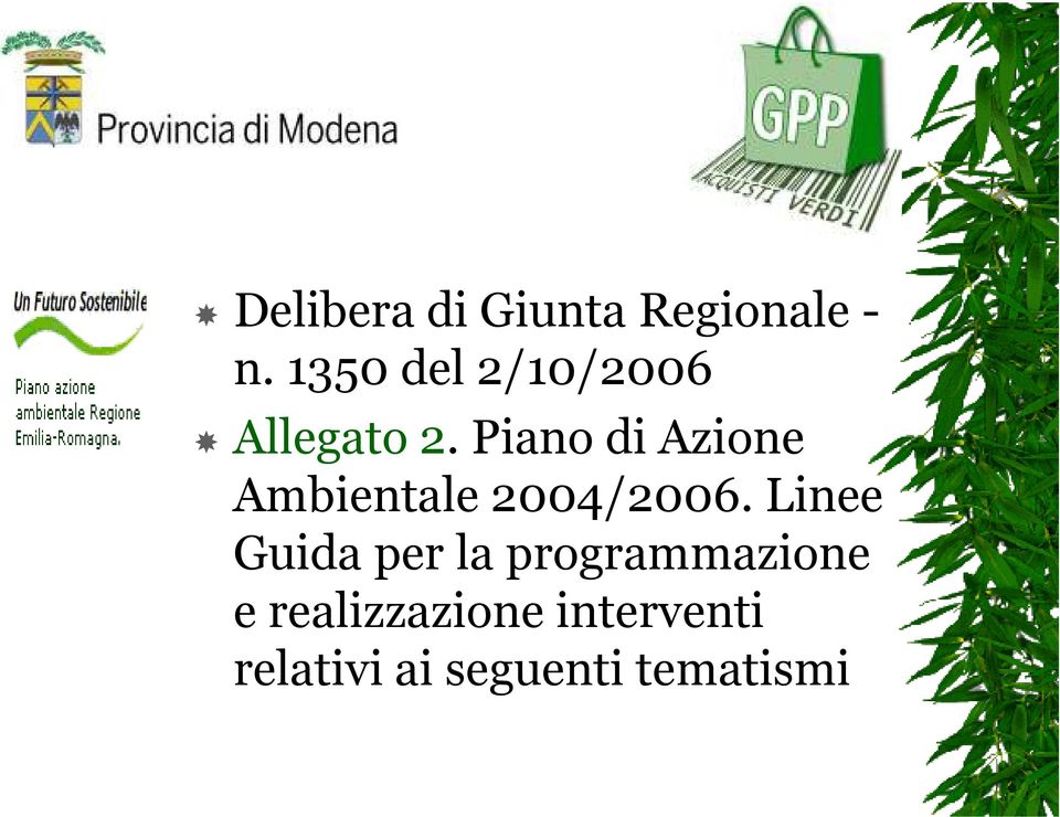 Piano di Azione Ambientale 2004/2006.