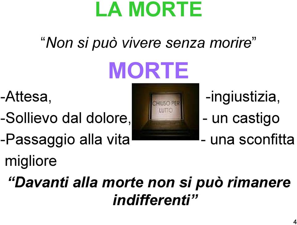 migliore MORTE -ingiustizia, - un castigo - una