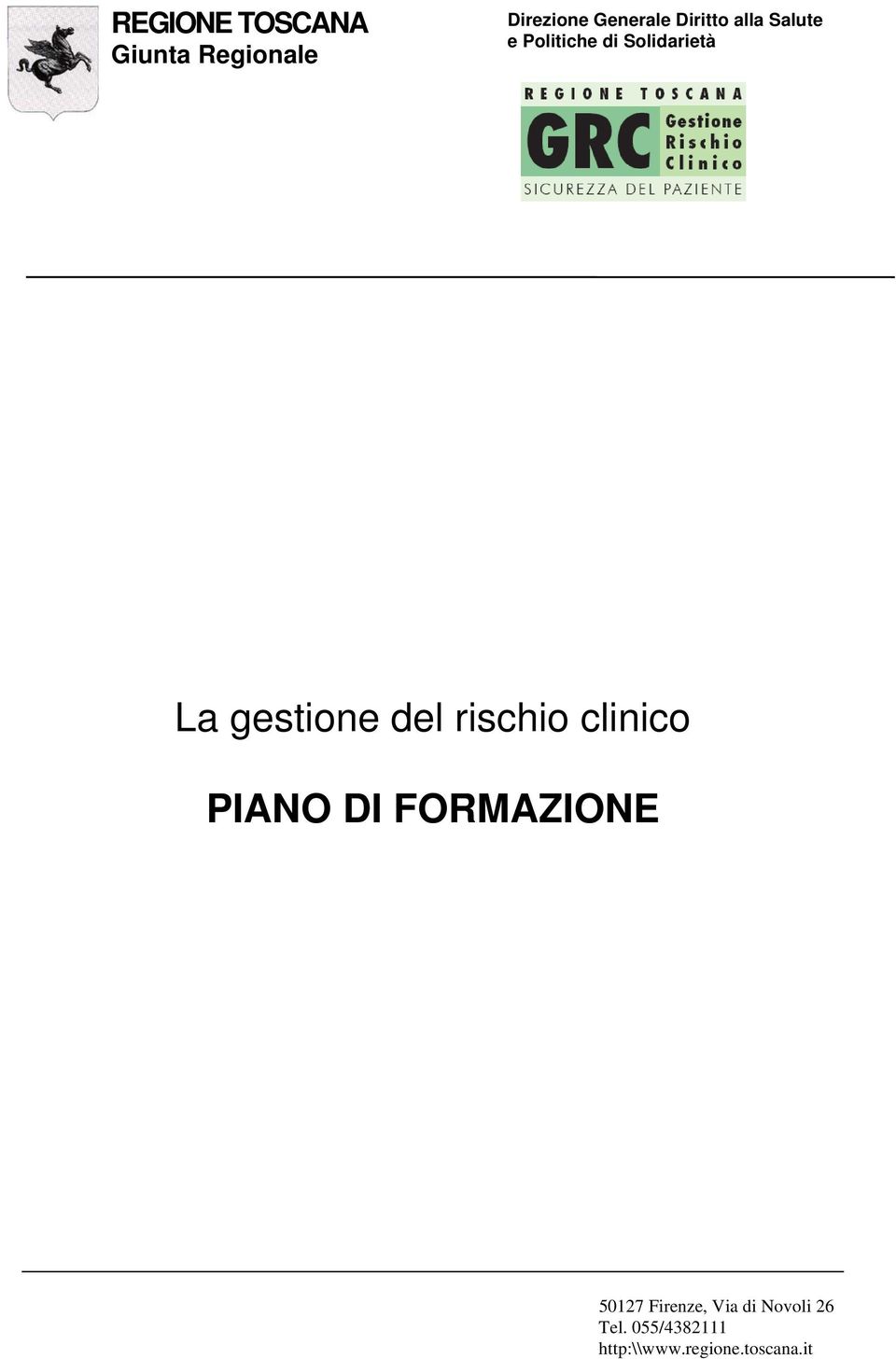 del rischi clinic PIANO DI FORMAZIONE 50127 Firenze,