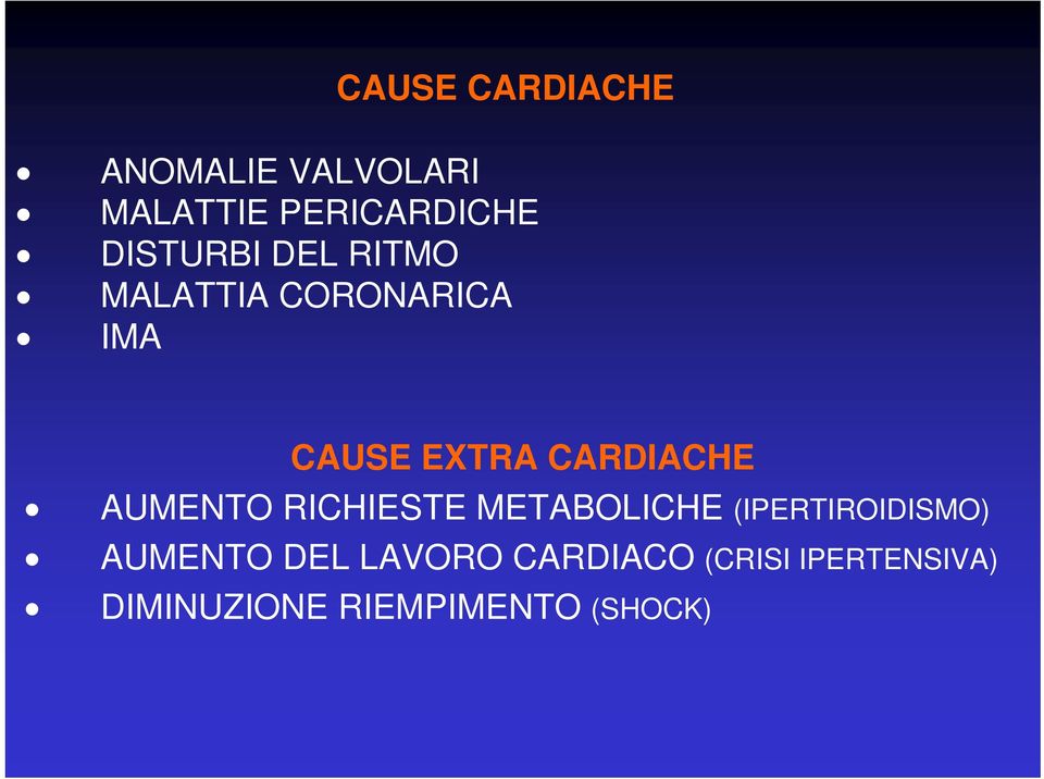 CARDIACHE AUMENTO RICHIESTE METABOLICHE (IPERTIROIDISMO)