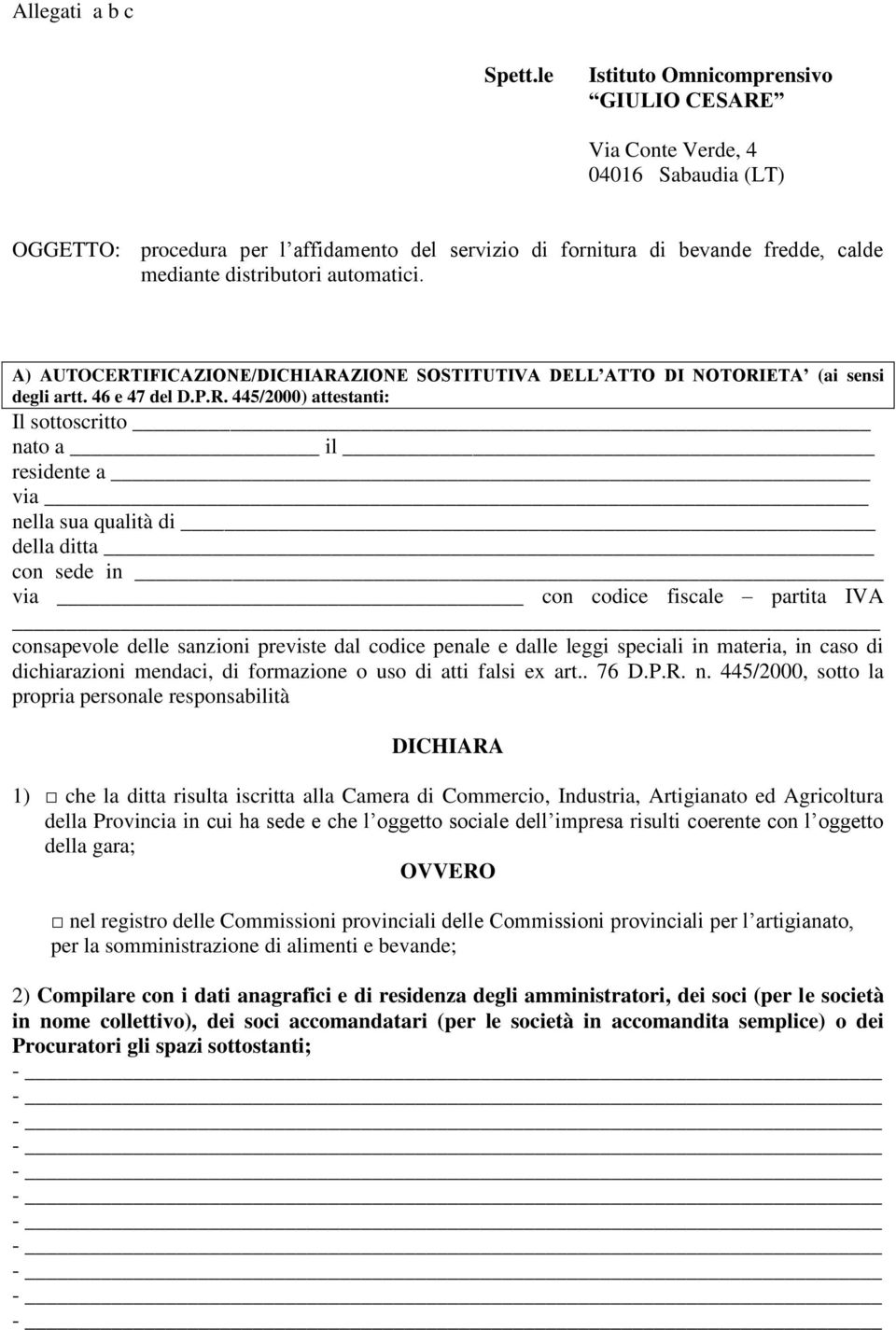 automatici. A) AUTOCERT