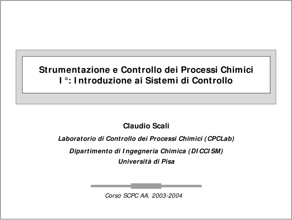 Laboratorio di Controllo dei Processi Chimici (CPCLab)