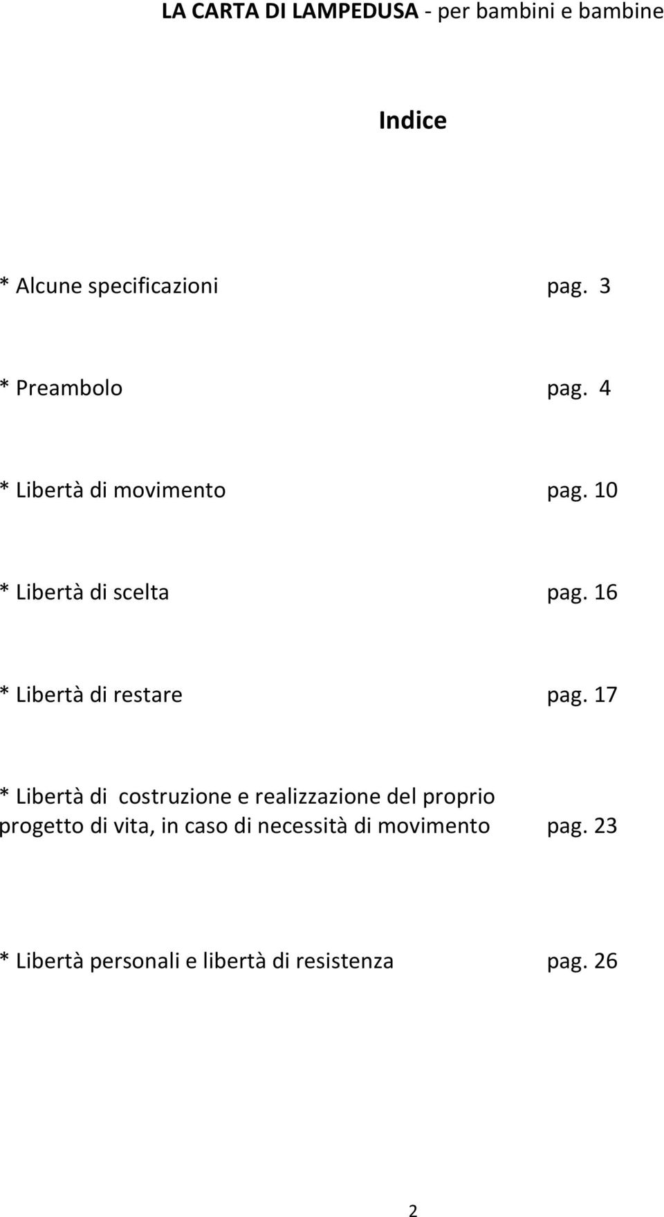 16 * Libertà di restare pag.