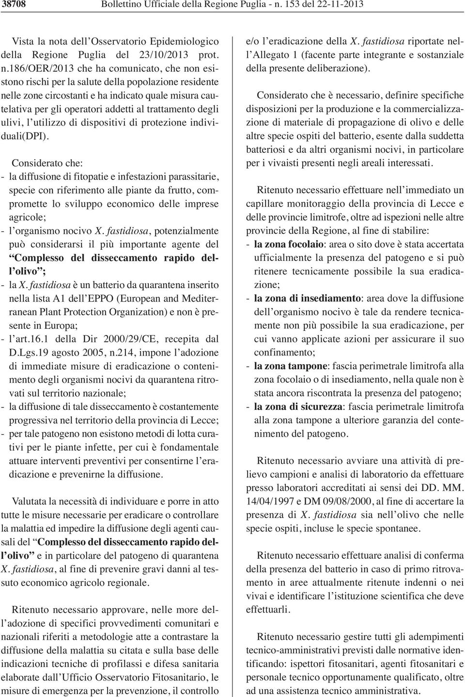 ta dell Osservatorio Epidemiologico della Regione Puglia del 23/10/2013 prot. n.