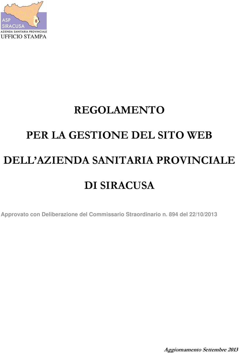 SIRACUSA Approvato con Deliberazione del