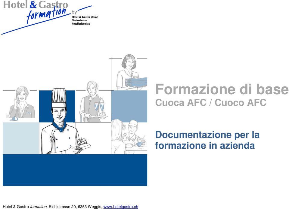 azienda Hotel & Gastro formation,