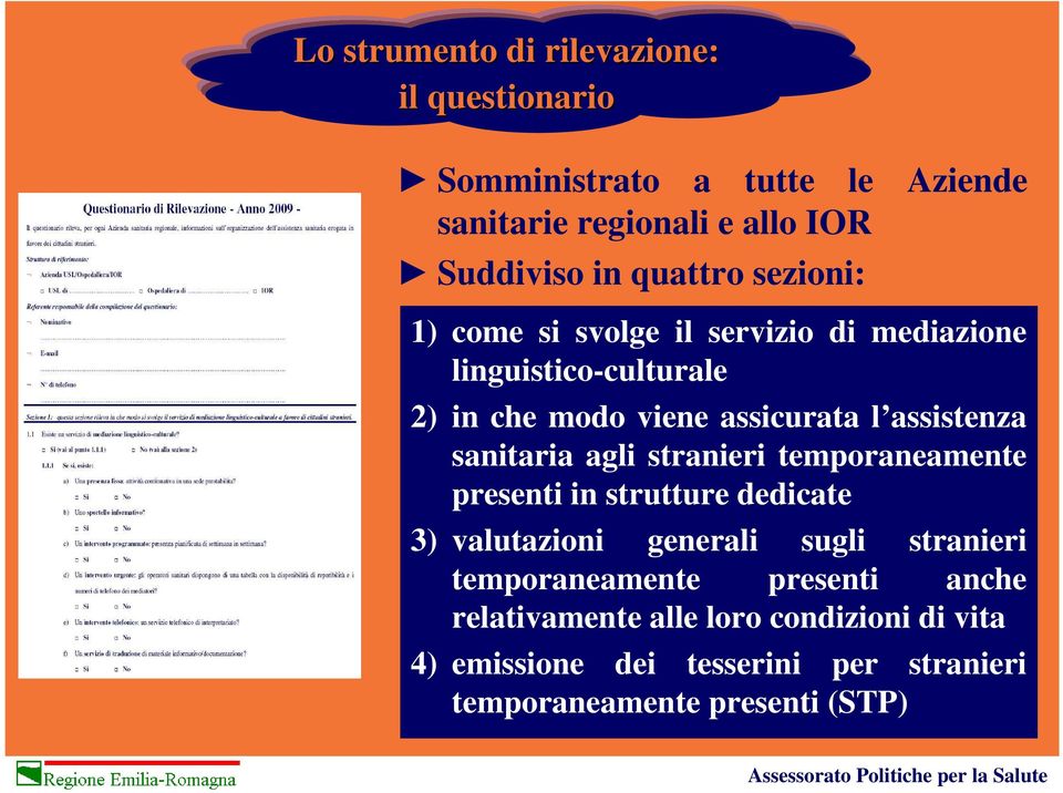 assistenza sanitaria agli stranieri temporaneamente presenti in strutture dedicate 3) valutazioni generali sugli stranieri