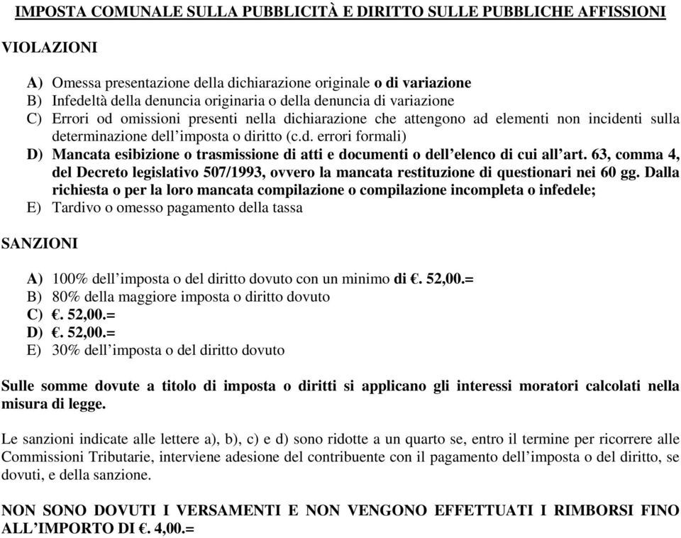 entro il termine per ricorrere alle Commissioni Tributarie, interviene adesione