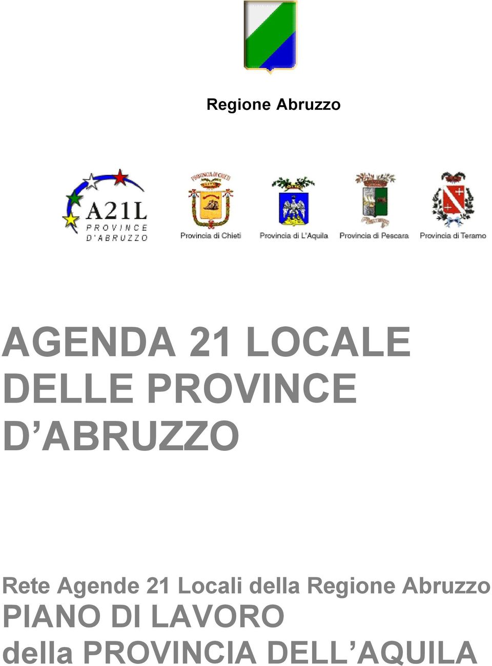 Locali della Regione Abruzzo