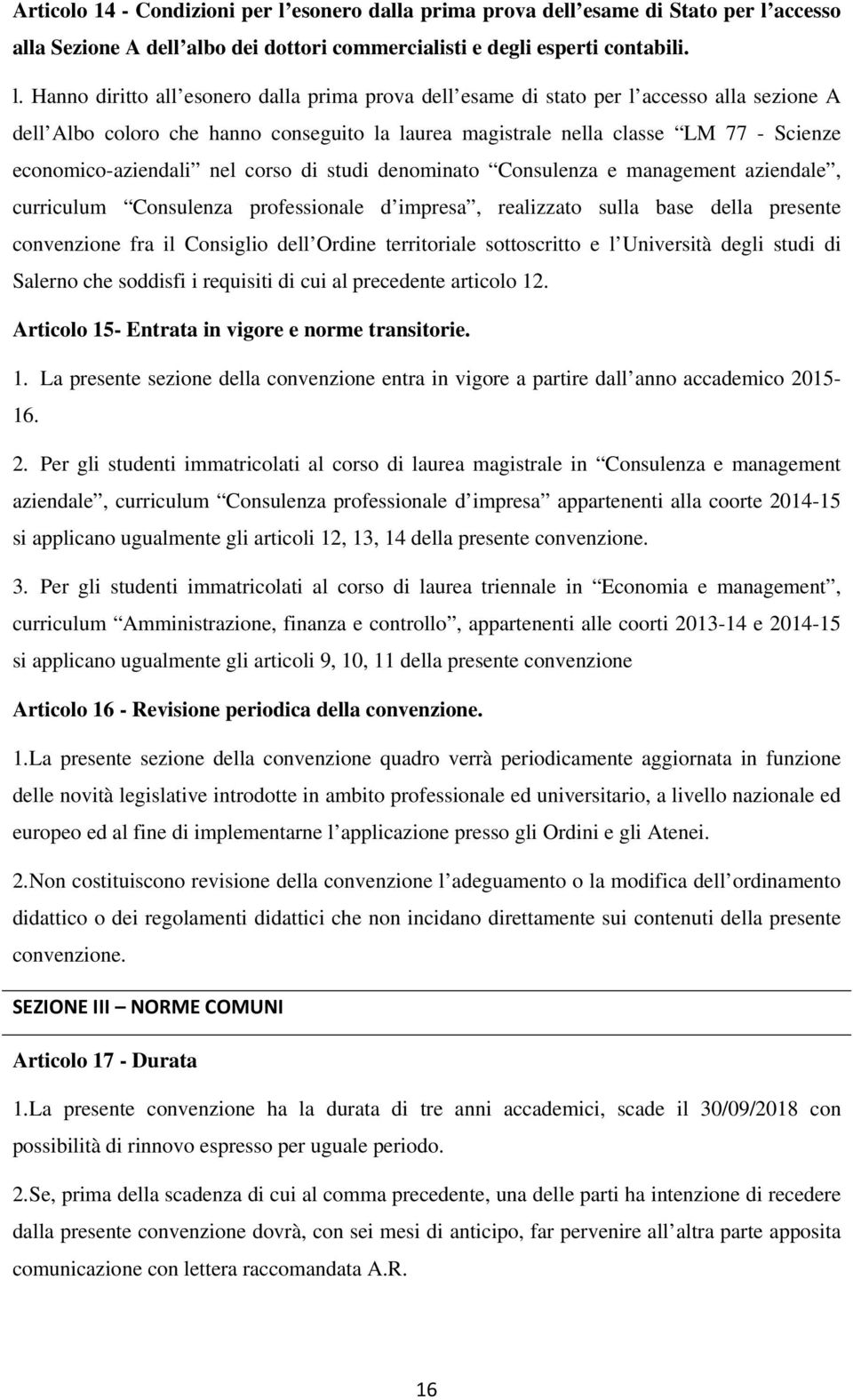 accesso alla Sezione A dell albo dei dottori commercialisti e degli esperti contabili. l.