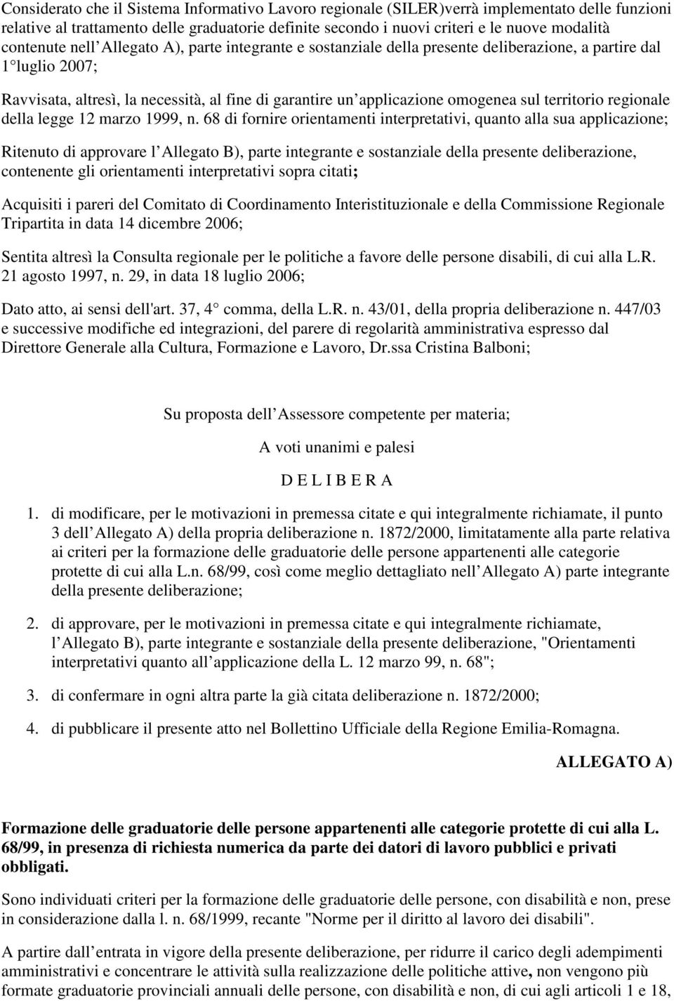 sul territorio regionale della legge 12 marzo 1999, n.