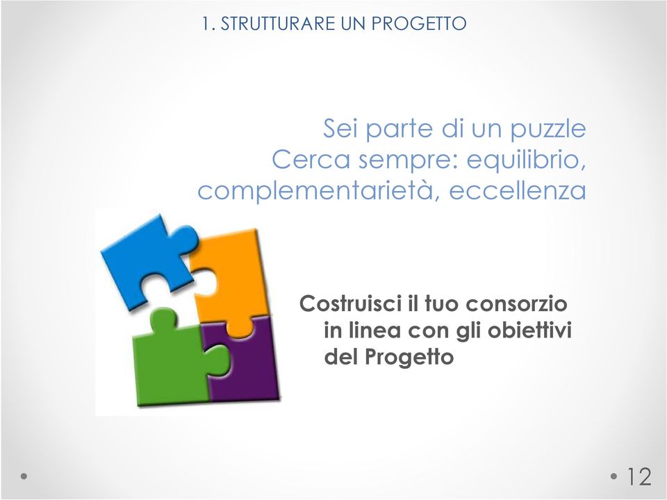 complementarietà, eccellenza Costruisci il