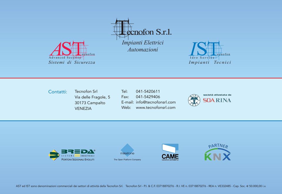 tsrl.com milestone The Open Platform Company AST ed IST sono denominazioni commerciali dei settori di attività