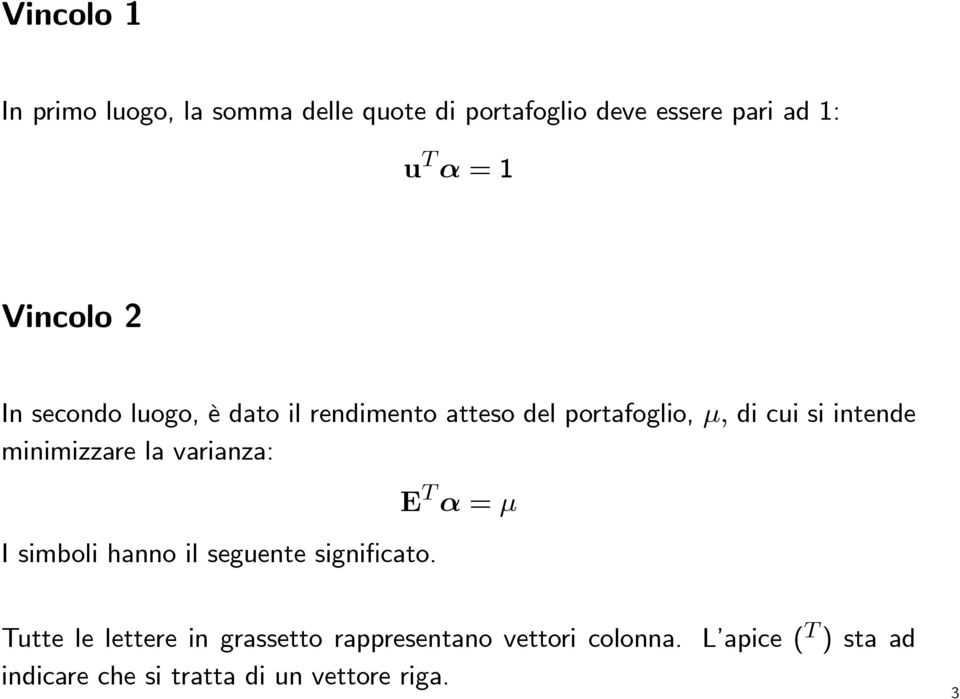 varianza: I simboli hanno il seguente significato.